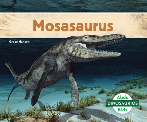 Mosasaurus (Mosasaurus) by Hansen, Grace