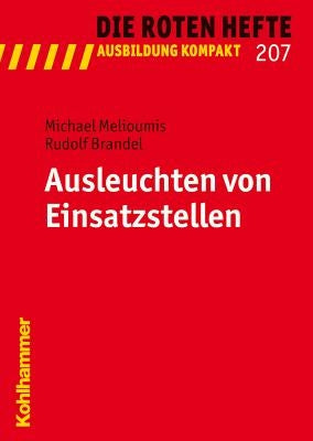 Ausleuchten Von Einsatzstellen by Melioumis, Michael