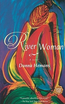 River Woman by Hemans, Donna