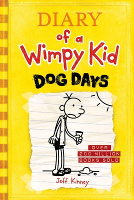 Dog Days (Diary of a Wimpy Kid #4) by Kinney, Jeff
