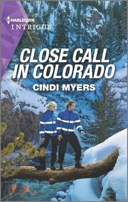 Close Call in Colorado by Myers, Cindi