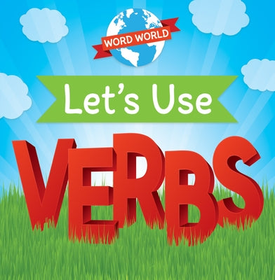 Let's Use Verbs by Roesser, Marie