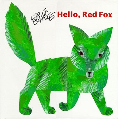 Hello, Red Fox by Carle, Eric