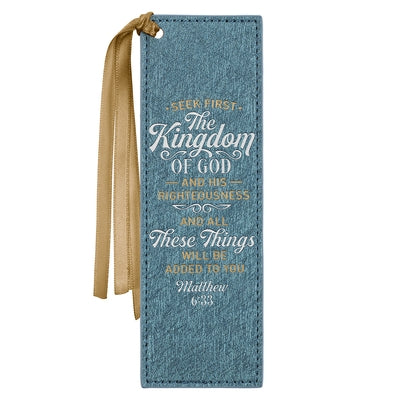 Christian Art Gifts Royal Blue Faux Leather Bookmark: Seek First the Kingdom of God - Matthew 6:33 Inspirational Bible Verse for Women with Ribbon by Christian Art Gifts