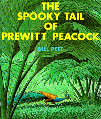 The Spooky Tail of Prewitt Peacock by Peet, Bill