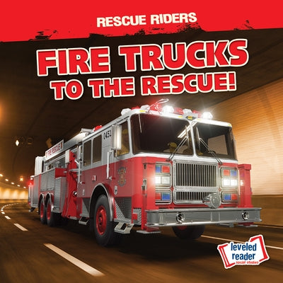 Fire Trucks to the Rescue! by Nagle, Frances