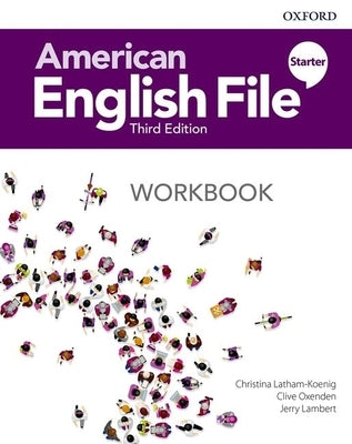 American English File 3e Workbook Starter by Oxenden