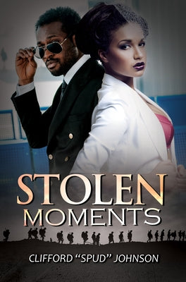 Stolen Moments by Johnson, Clifford "Spud"