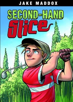 Secondhand Slice by Maddox, Jake
