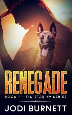 Renegade by Burnett, Jodi L.