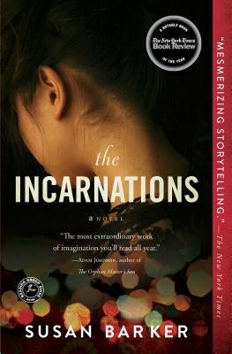 The Incarnations by Barker, Susan