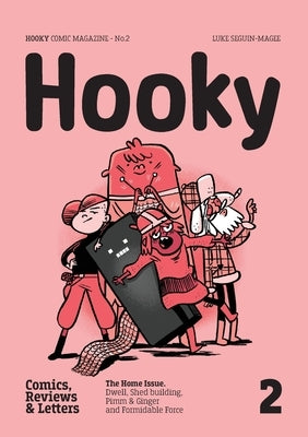 Hooky: Comic Magazine, No.2 by Seguin-Magee, Luke
