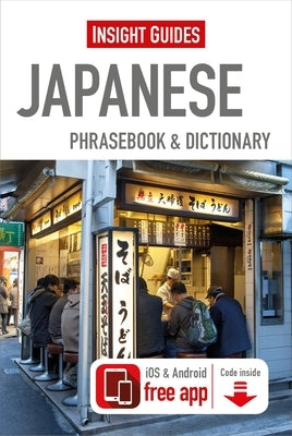 Insight Guides Phrasebooks: Japanese by Insight Guides