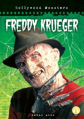 Freddy Krueger by Abdo, Kenny