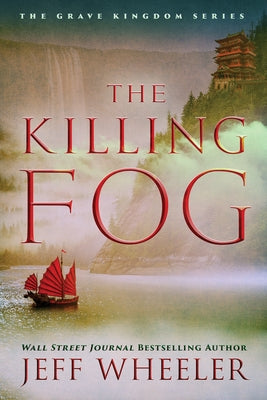 The Killing Fog by Wheeler, Jeff