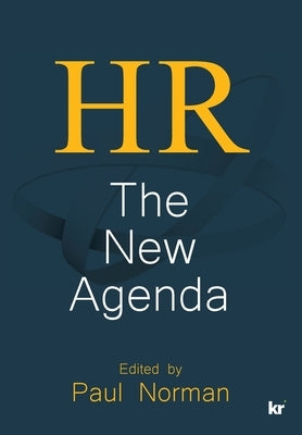 HR: The New Agenda by Norman, Paul