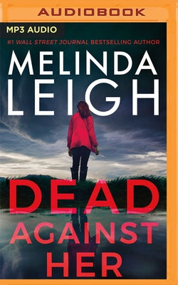 Dead Against Her by Leigh, Melinda