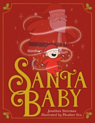 Santa Baby by Stutzman, Jonathan