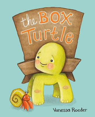 The Box Turtle by Roeder, Vanessa