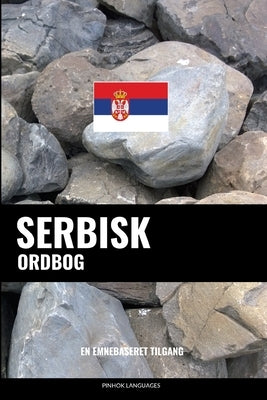 Serbisk ordbog: En emnebaseret tilgang by Languages, Pinhok