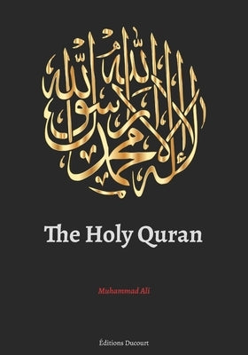 The Holy Quran by Ducourt, Editions