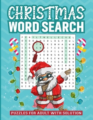 Christmas Word Search Puzzles for Adult with Solution: Exciting Brain Exercise Wordsearch Puzzles Activity Games Holiday Fun with Perfect Gift Book fo by Penaham, Fralaura