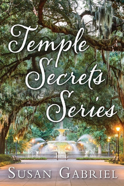 Temple Secrets Series: Southern Fiction Box Set by Gabriel, Susan