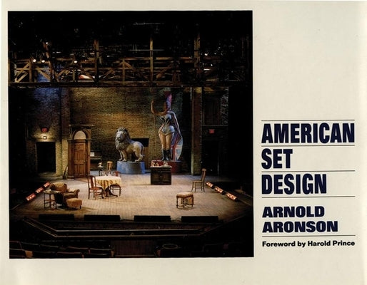 American Set Design by Aronson, Arnold