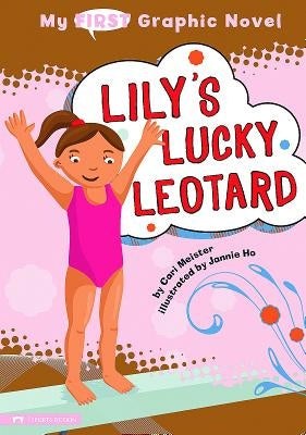 Lily's Lucky Leotard by Meister, Cari