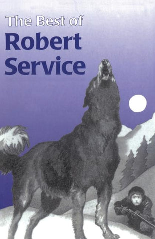 The Best of Robert Service by Service, Robert