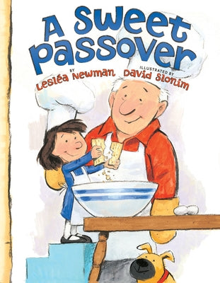 A Sweet Passover by Newman, Lesl&#233;a