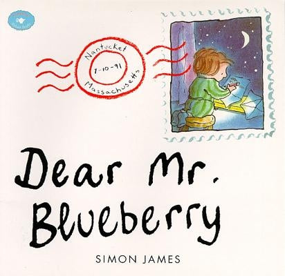 Dear Mr. Blueberry by James, Simon