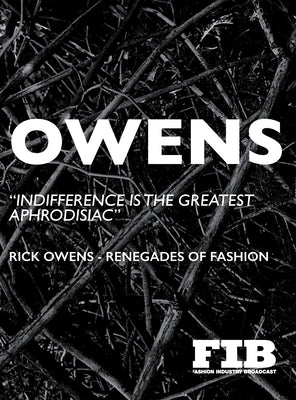 Owens: Renegades of Fashion by Roberts, Paul G.