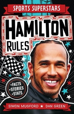 Sports Superstars: Lewis Hamilton Rules by Mugford, Simon