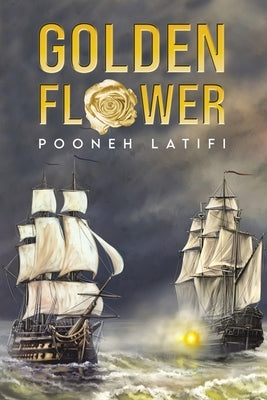 Golden Flower by Latifi, Pooneh