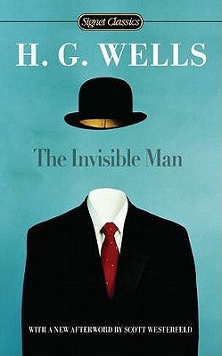 The Invisible Man by Wells, H. G.