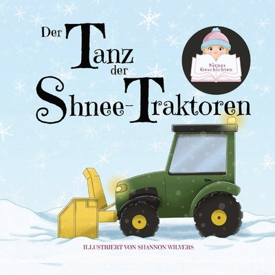 Der Tanz der Schnee-Traktoren by Siena