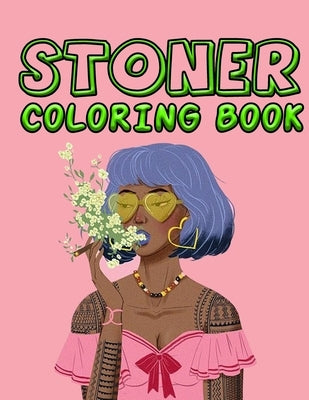 Stoner Coloring Book by Press Publications