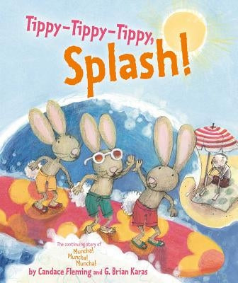 Tippy-Tippy-Tippy, Splash! by Fleming, Candace