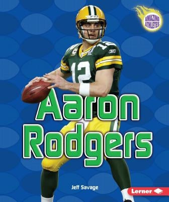 Aaron Rodgers by Savage, Jeff