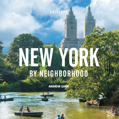 New York by Neighborhood by Garn, Andrew