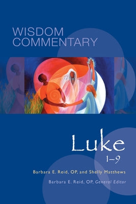 Luke 1-9: Volume 43 by Reid, Barbara E.