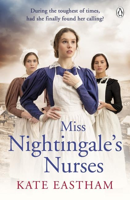 Miss Nightingale's Nurse by Eastham, Kate