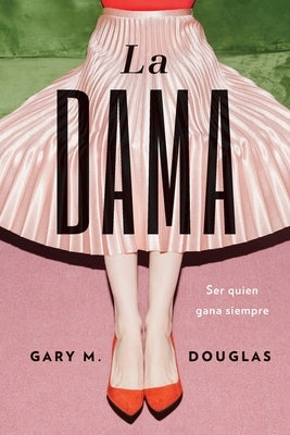 La dama (Spanish) by Douglas, Gary M.