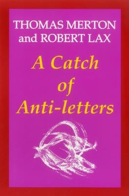 A Catch of Anti-Letters by Merton, Thomas