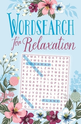 Wordsearch for Relaxation by Saunders, Eric