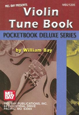Violin Tune Book by Bay, William