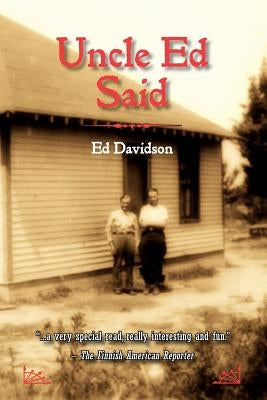 Uncle Ed Said by Davidson, Edwin