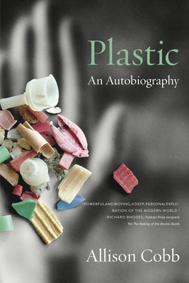 Plastic: An Autobiography by Cobb, Allison