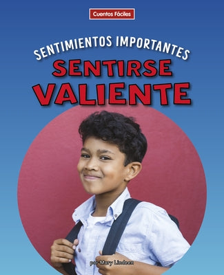 Sentirse Valiente by Lindeen, Mary